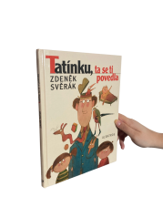 Tatínku, ta se ti povedla