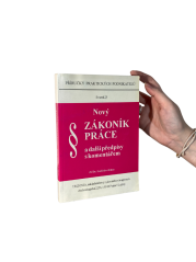 Nový zákoník práce a další předpisy s komentářem