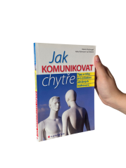 Jak komunikovat chytře