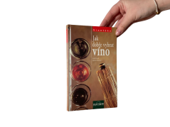 Jak dobře vybrat víno